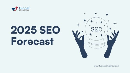 2025 SEO Forecast predicting future trends in search engine optimization.