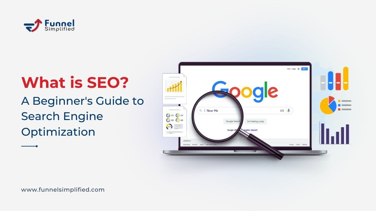 What is SEO A Beginner's Guide to Search Engine Optimization